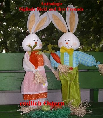 ...endlich Ostern - Siglinde Bickl