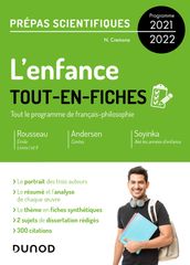 L enfance - Tout-en-fiches - Prépas scientifiques Français-philosophie - Programme 2021-2022