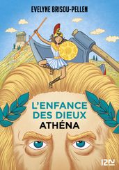 L enfance des dieux - Tome 2 : Athéna