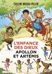 L enfance des dieux - Tome 3 : Apollon et Artémis