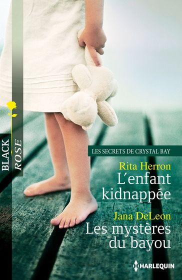 L'enfant kidnappée - Les mystères du bayou - Jana DeLeon - Rita Herron