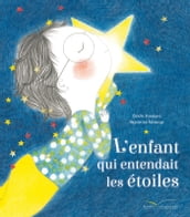 L enfant qui entendait les étoiles