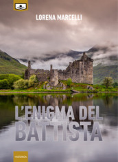 L enigma del Battista. Ediz. integrale