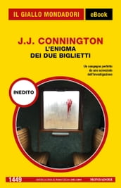 L enigma dei due biglietti (Il Giallo Mondadori)