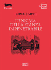 L enigma della stanza impenetrabile