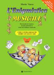 L enigmistica musicale. Corso di teoria musicale per bambini con giochi e quiz. Vol. 1