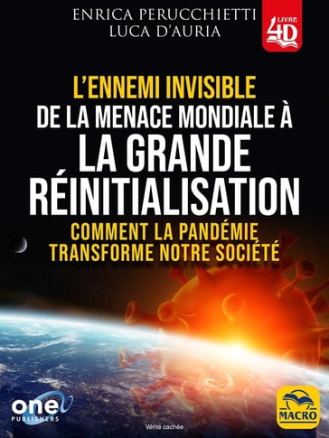 L'ennemi invisible 4D. De la menace mondiale à la grande reinitialisation - Enrica Perucchietti - Luca D