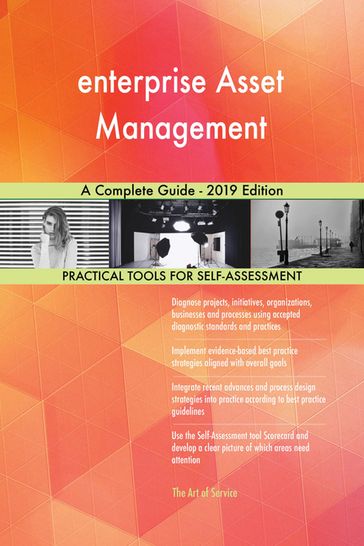 enterprise Asset Management A Complete Guide - 2019 Edition - Gerardus Blokdyk