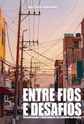 entre Fios E Desafios