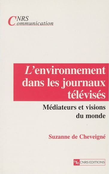 L'environnement dans les journaux télévisés - Suzanne de Cheveigné