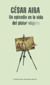 Un episodio en la vida del pintor viajero