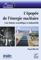 L épopée de l énergie nucléaire