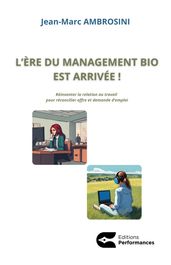 L ère du management bio est arrivée!