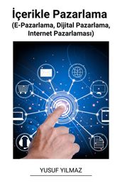 çerikle Pazarlama (E-Pazarlama, Dijital Pazarlama, Internet Pazarlamas)