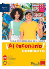 Al escenario. Con Repasamos la gramática, Esame, Narrativa 1 e 2, Mundo hispano. Per la Scuola media. Con e-book. Con espansione online