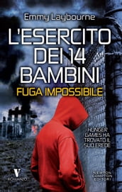 L esercito dei 14 bambini. Fuga impossibile