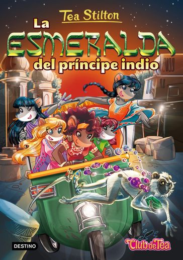La esmeralda del príncipe indio - Tea Stilton