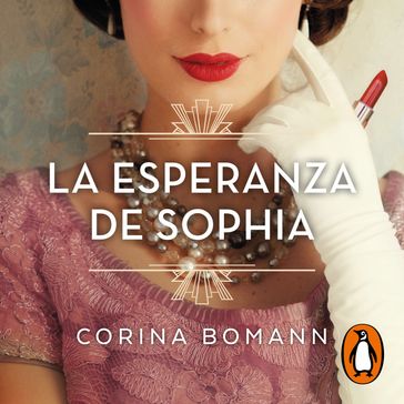 La esperanza de Sophia (Los colores de la belleza 1) - Corina Bomann