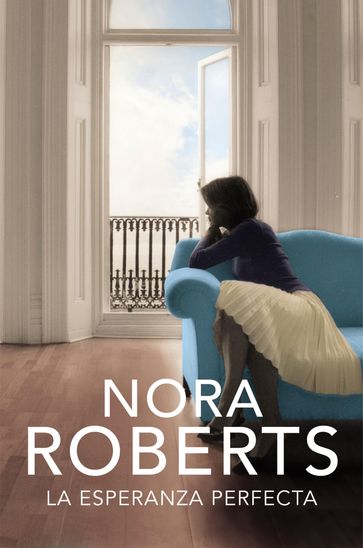 La esperanza perfecta (Hotel Boonsboro 3) - Nora Roberts