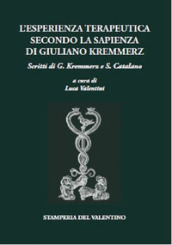 L esperienza terapeutica secondo la sapienza di Giuliano Kremmerz