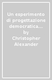 Un esperimento di progettazione democratica. L università dell Oregon