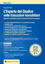 L esperto del giudice nelle esecuzioni immobiliari. Requisiti e competenze dopo la riforma del processo esecutivo