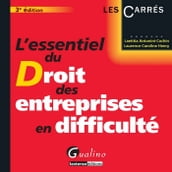 L essentiel du droit des entreprises en difficulté - 3e édition