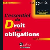 L essentiel du droit des obligations 2012 - 8e édition