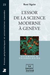 L essor de la science moderne à Genève