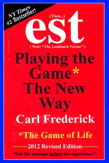 est Playing The Game The New Way - Carl Frederick