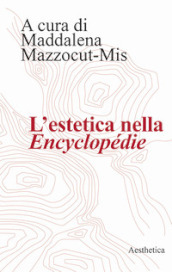 L estetica nella «Encyclopédie»