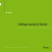 L esthétique musicale de Nietzsche