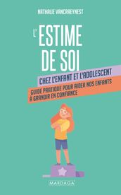 L estime de soi chez l enfant et l adolescent