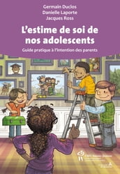 L estime de soi de nos adolescents