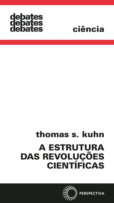 A estrutura das revoluções científicas - Thomas S. Kuhn