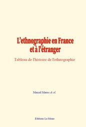 L ethnographie en France et à l étranger