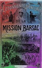 L étonnante aventure de la mission Barsac