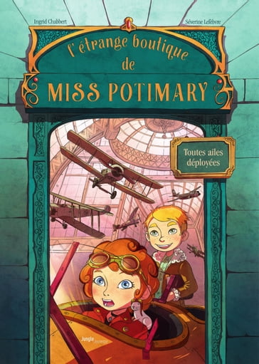 L'étrange boutique de Miss Potimary - Tome 2 - Ingrid Chabbert