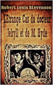L étrange cas du docteur Jekyll et de Mr Hyde