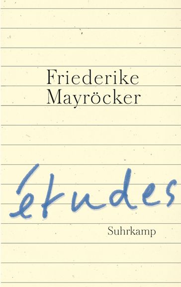 études - Friederike Mayrocker