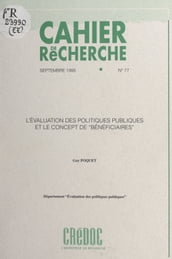 L évaluation des politiques publiques et le concept de bénéficiaires