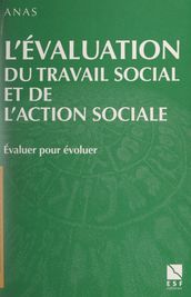 L évaluation du travail social et de l action sociale