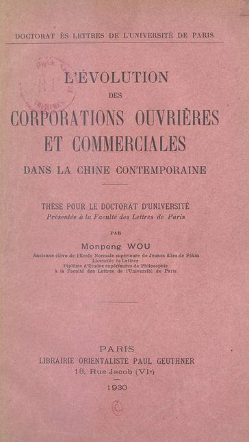 L'évolution des corporations ouvrières et commerciales dans la Chine contemporaine - H. Delacroix - Monpeng Wou - S. Charléty