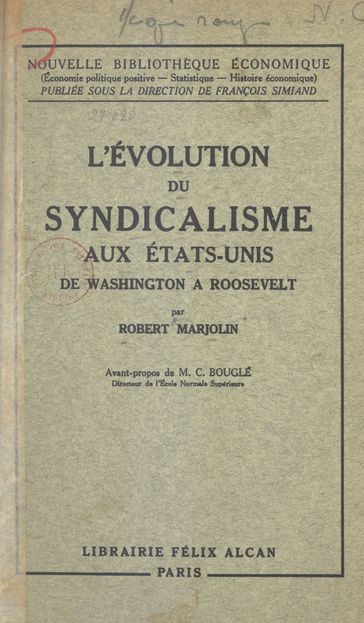 L'évolution du syndicalisme aux États-Unis - François Simiand - Robert Marjolin