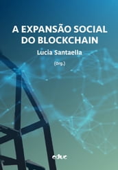 A expansão social do blockchain