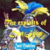 exploits of Don Juan, The