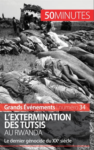 L'extermination des Tutsis au Rwanda - Jonathan Duhoux - 50Minutes