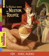 Le fabuleux destin de Nestor Toupie