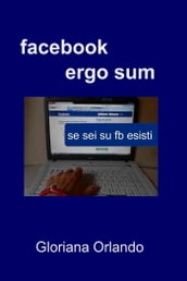 facebook ergo sum