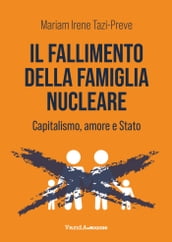 Il fallimento della famiglia nucleare